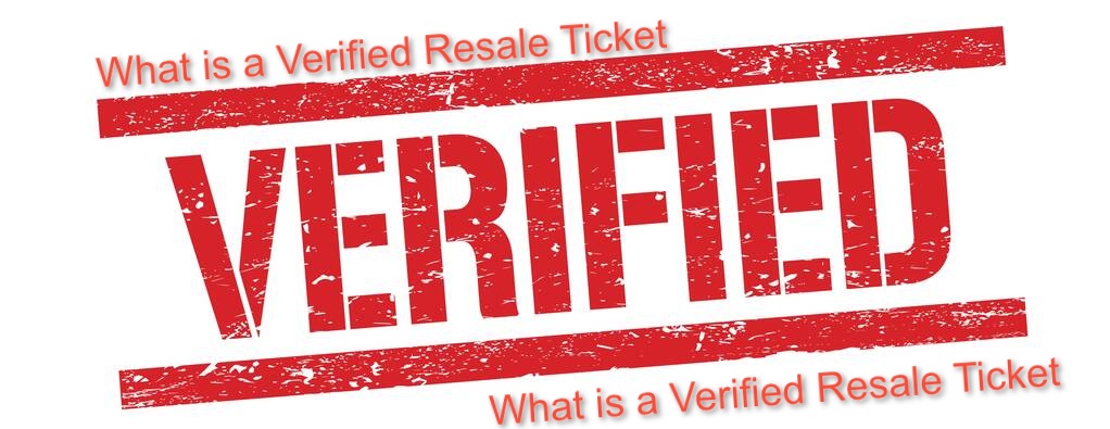 What is a Verified Resale Ticket