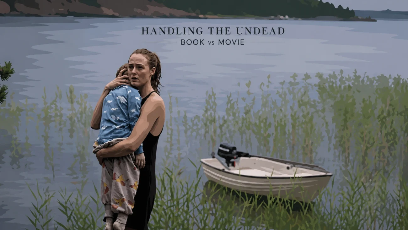 Handling the Undead Book vs Movie