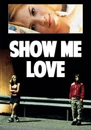 watch-show-me-love-1998-online-free